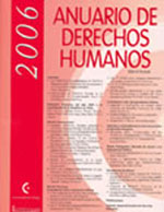 											Visualizar n. 2 (2006): Anuario de Derechos Humanos 2006
										